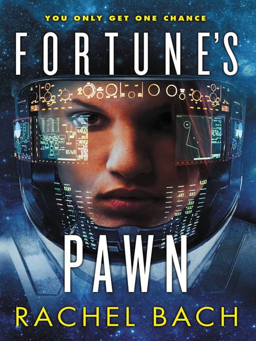 Title details for Fortune's Pawn by Rachel Bach - Wait list